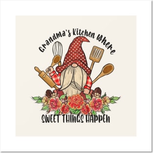 Grandma's Kitchen Where Sweet Things Happen Posters and Art